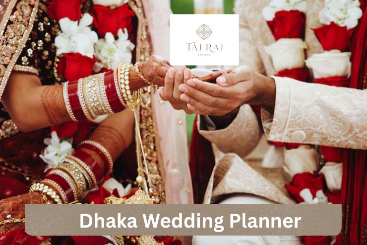 Dhaka Wedding Planner-How to Choose the Right Expert for Your Dream Wedding
